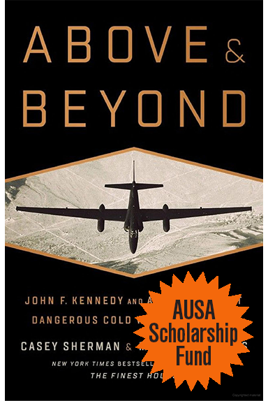 Above and Beyond — John F. Kennedy and America's Most Dangerous Cold War Spy Mission