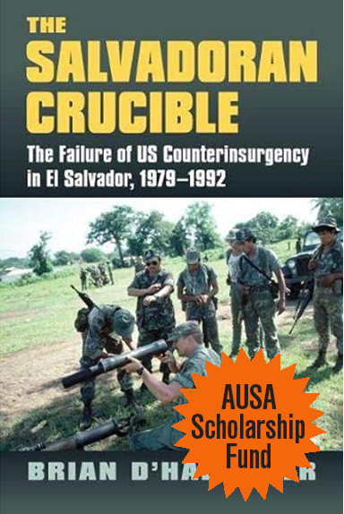 The Salvadoran Crucible — The Failure of US Counterinsurgency in El Salvador, 1979-1992