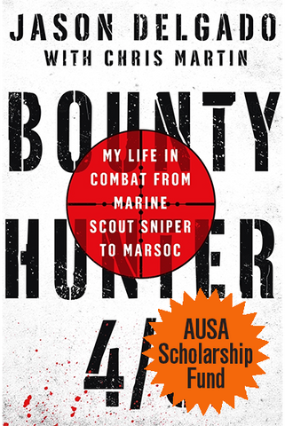 Bounty Hunter 4/3 — My Life in Combat from Marine Scout Sniper To Marsoc