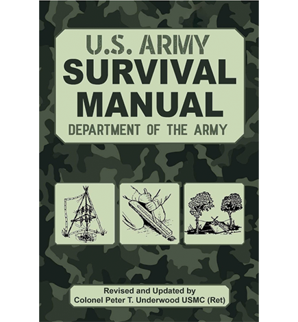The Official U.S. Army Survival Manual — Department of the Army