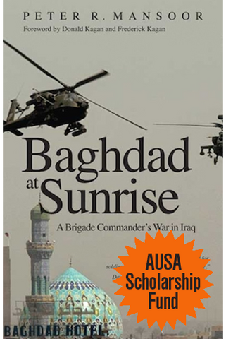 Baghdad at Sunrise — A Brigade Commander's War in Iraq