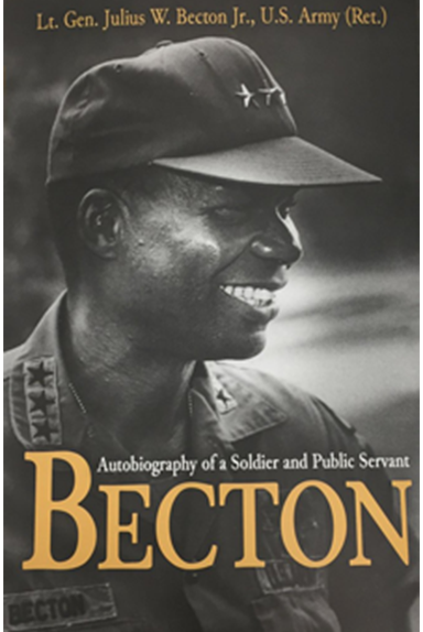 Becton: Autobiography of a Soldier and Public Servant