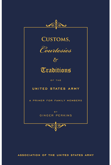 Customs, Courtesies & Traditions Of The United States