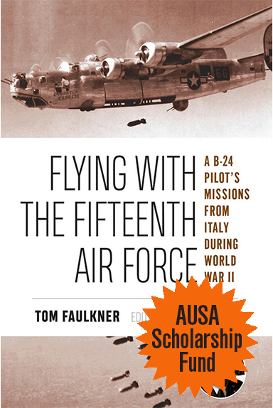 Flying With The Fifteenth Air Force — A B-24 Pilot's Missions From Italy During World War II