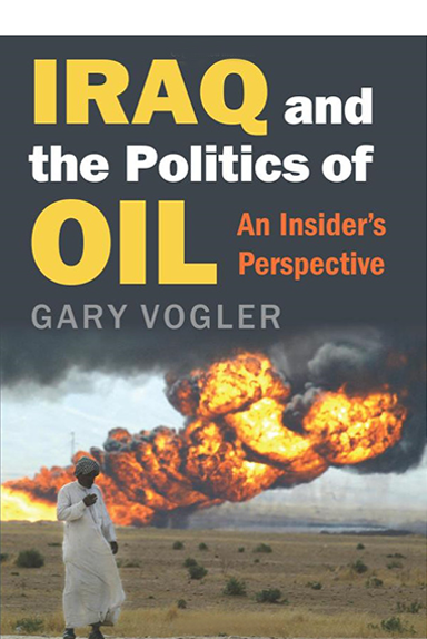 Iraq and the Politics of Oil — An Insider's Perspective
