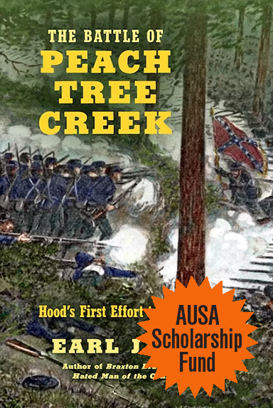 The Battle of Peach Tree Creek — Hood's First Effort to Save Atlanta